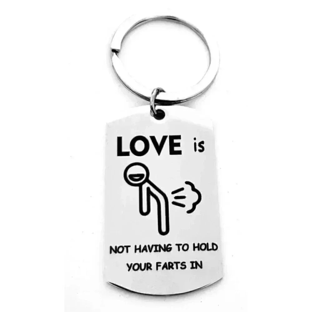 Love Is Not Holding It In Keychain